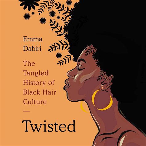 😲 Read Pdf Twisted: The Tangled History of Black Hair Culture