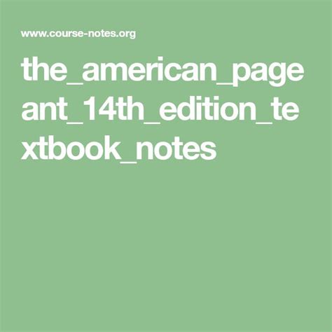😈 Free Download Ebook course notes american pageant 14th edition