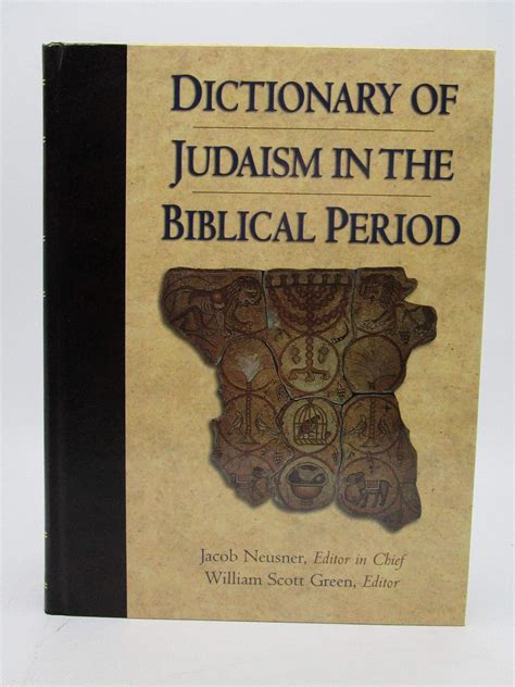 ▶️ Reading Pdf dictionary of judaism in the biblical period