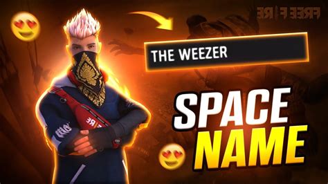 Nou 9999 free fire space in name