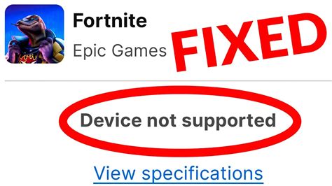 Additional 99999 how to download fortnite when device not supported