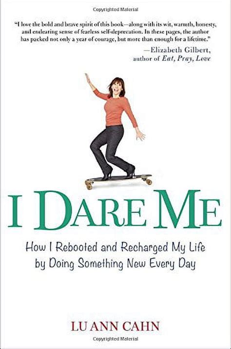 🤑 Free Download i dare me how i rebooted and recharged my life by doing something new every day