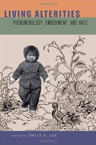 😲 Read Pdf living alterities phenomenology embodiment and