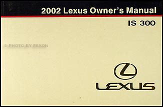 Download owners manual for 2002 lexus is 300 BookBoon PDF - Glencoe