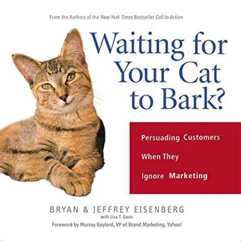 🎁 Download Link waiting for your cat to bark persuading customers when they ignore marketing bryan eisenberg