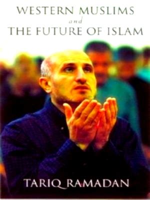 🤑 Download western muslims and the future of islam tariq ramadan